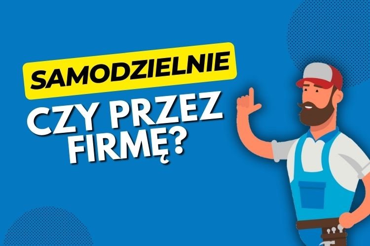 Grafika z hydraulikiem i napisem: Samodzielnie czy przez firmę?
