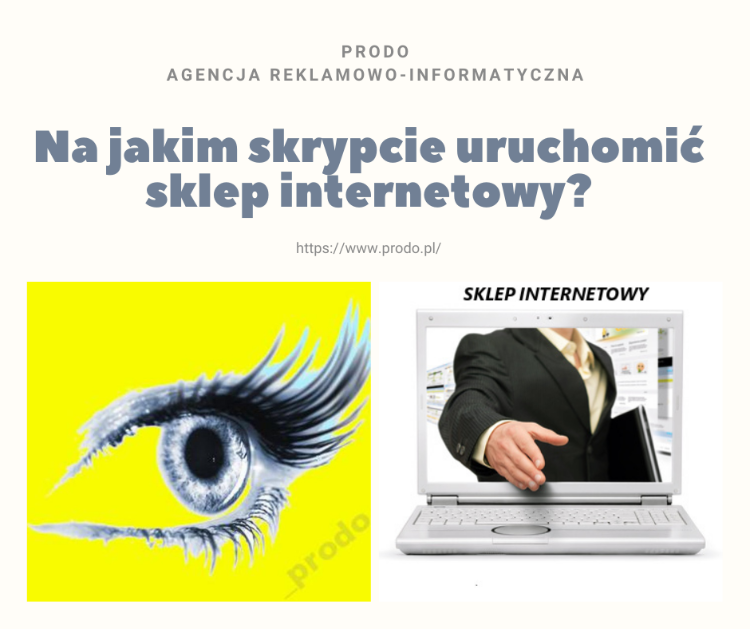 Na jakim skrypcie uruchomić sklep internetowy?