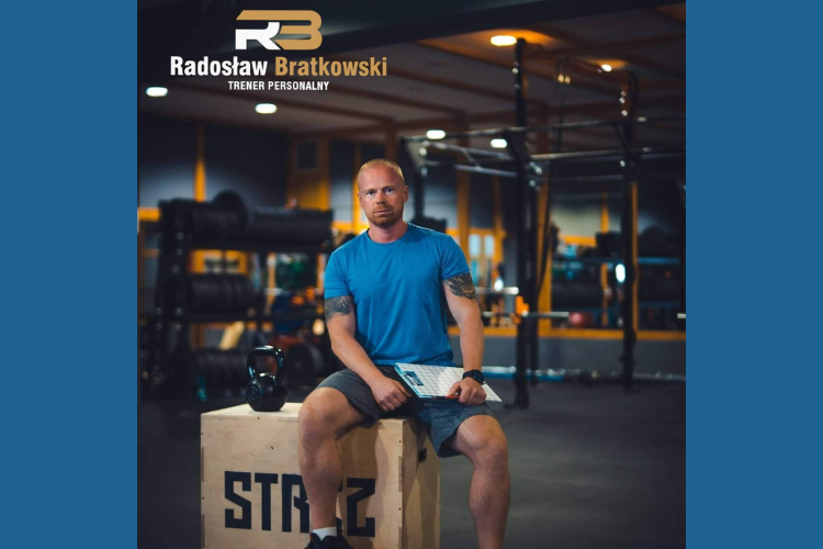 Trener Personalny Radosław Bratkowski