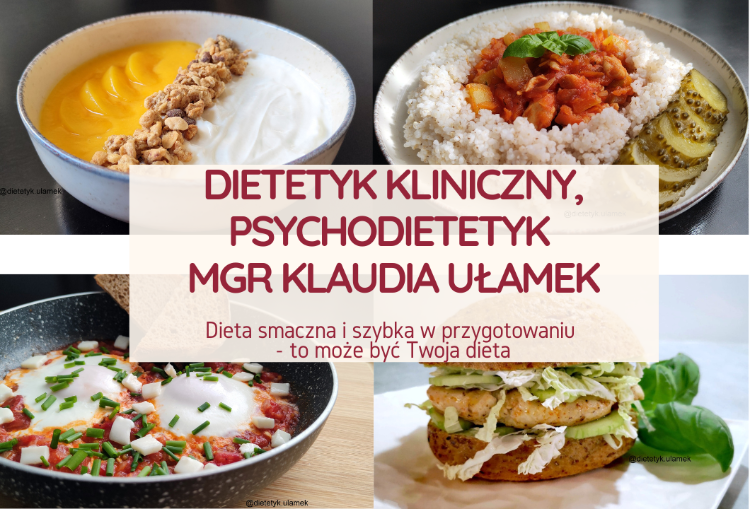 Zdjęcia 4 zdrowych dań wraz z podpisem dietetyka klinicznego i psychodietetyka